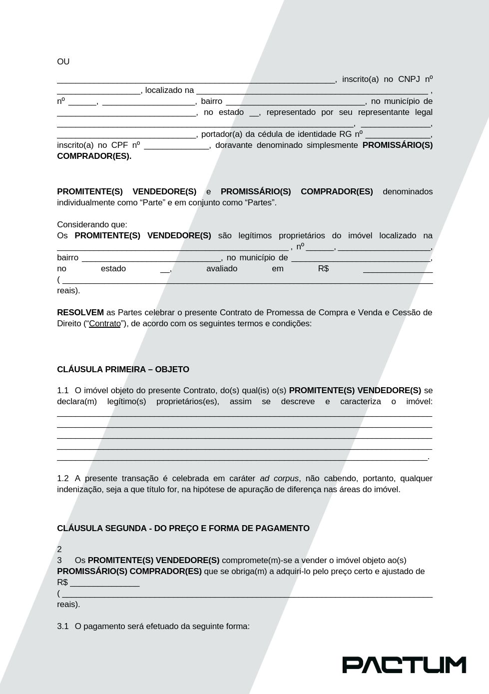 CONTRATO DE PROMESSA DE COMPRA E VENDA E CESSÃO DE DIREITO - ASSINATURA